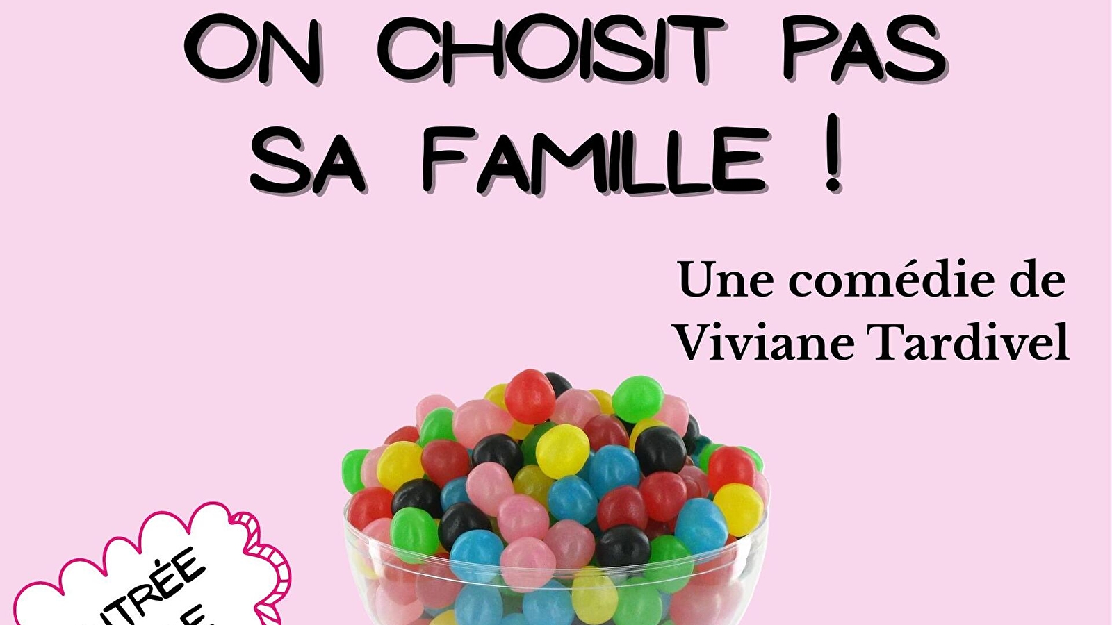 'On choisit pas sa famille' théâtre- Vandenesse en Auxois