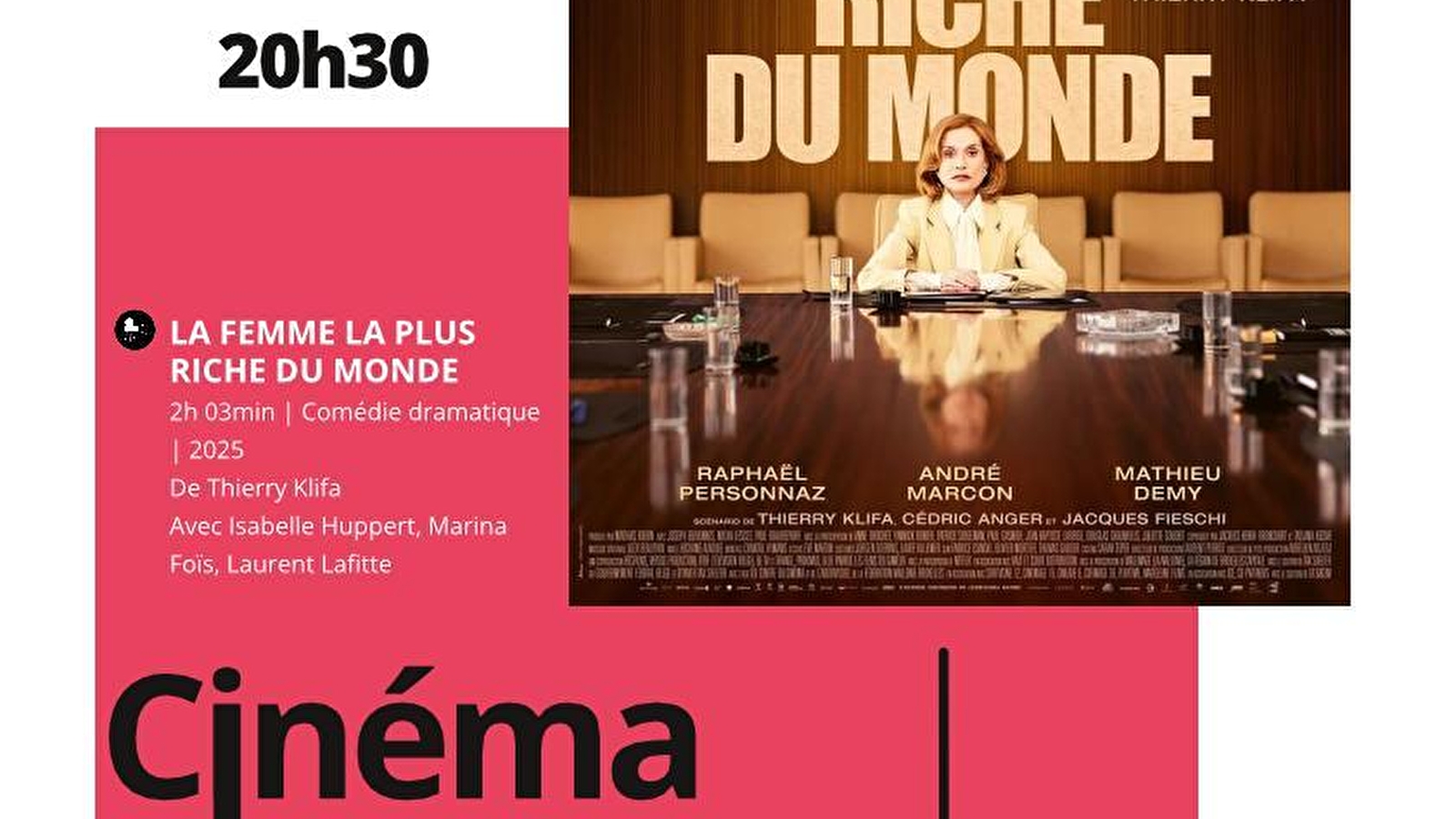 Cinéma 'La femme la plus riche du monde'- Bligny sur Ouche