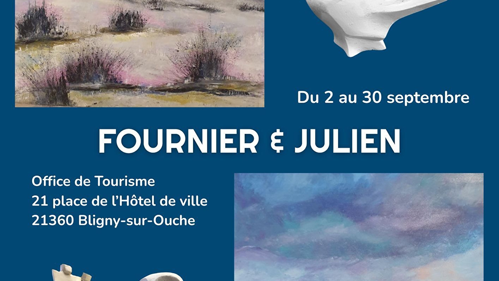 Exposition de peintures et sculptures - Fournier et Julien